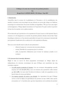 L’Afrique et la crise des économies des produits primaires Par Kouglo Boèvi LAWSON BODY, CSI-Afrique /SeptIntroduction Aujourd’hui dans le contexte de la globalisation de l’économie et de la mondialisat