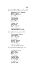 1994 Committee on Rules of Practice and Procedure Alicemarie H. Stotler, Chairman Thomas E. Baker William O. Bertelsman Frank H. Easterbrook