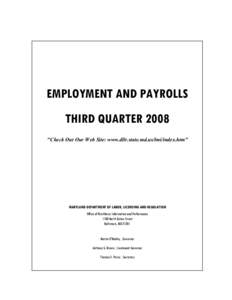EMPLOYMENT AND PAYROLLS THIRD QUARTER 2008 