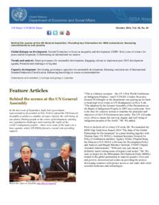 UN Home | UN DESA Home  October 2014, Vol. 18, No. 10 Behind the scenes at the UN General Assembly| Providing key information for MDG momentum| Renewing commitments to end poverty