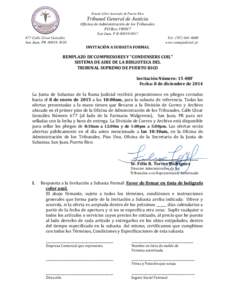 Estado Libre Asociado de Puerto Rico  Tribunal General de Justicia Oficina de Administración de los Tribunales PO Box[removed]San Juan, P R[removed]