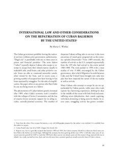 INTERNATIONAL LAW AND OTHER CONSIDERATIONS ON THE REPATRIATION OF CUBAN BALSEROS BY THE UNITED STATES1