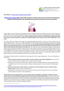 Press Release - Women against Violence Europe (WAVE)  WAVE Country Report 2013: WAVE urges European countries to do more to meet the Council of Europe Taskforce Recommendations for specialized service provision for women