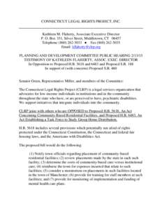 CONNECTICUT LEGAL RIGHTS PROJECT, INC.  Kathleen M. Flaherty, Associate Executive Director P. O. Box 351, Silver Street, Middletown, CTTelephone ● FaxEmail: 