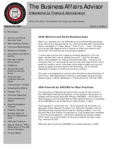 The Business Affairs Advisor A Newsletter by Finance & Administration Office of the Senior Vice President for Finance and Administration February 29, 2008