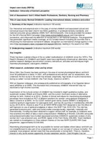 Impact case study (REF3b) Institution: University of Central Lancashire Unit of Assessment: UoA 3 Allied Health Professions, Dentistry, Nursing and Pharmacy Title of case study: Normal Childbirth: Leading international d