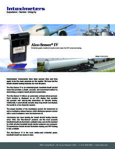 Alco-Sensor® IV  Evidential-grade, handheld breath alcohol tester for DOT compliant testing Made in the U.S.A.