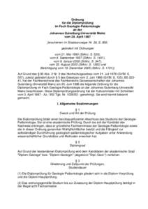 Ordnung für die Diplomprüfung im Fach Geologie-Paläontologie an der Johannes Gutenberg-Universität Mainz vom 29. April 1987
