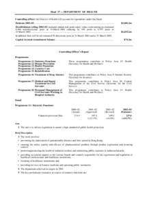 Head 37 — DEPARTMENT OF HEALTH Controlling officer: the Director of Health will account for expenditure under this Head. Estimate 2002–03...............................................................................