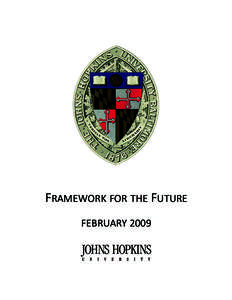 FRAMEWORK FOR THE FUTURE FEBRUARY 2009 Framework for the Future  February 27, 2009 