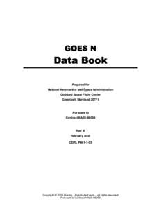 Space technology / National Weather Service / National Oceanic and Atmospheric Administration / Space science / Geostationary Operational Environmental Satellite / Lockheed Martin Solar and Astrophysics Laboratory / GOES 14 / Solar X-ray Imager / Goddard Space Flight Center / Spaceflight / Spacecraft / Weather satellites