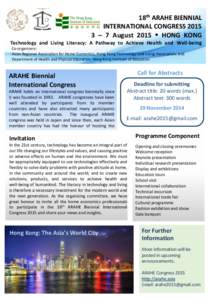 18th ARAHE BIENNIAL INTERNATIONAL CONGRESS – 7 August 2015  HONG KONG Technology and Living Literacy: A Pathway to Achieve Health and Well-being Co-organizers: Asian Regional Association for Home Economics, H