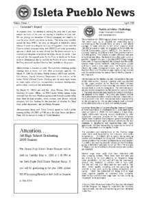 Isleta Pueblo News Volume 3 Issue 5 Governor’s Report As summer nears, hot weather is melting the snow and if you have noticed the banks of the river are starting to overflow its river bed.