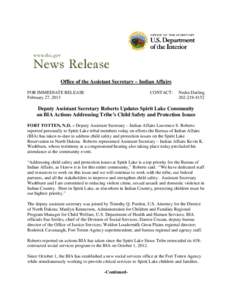 Office of the Assistant Secretary – Indian Affairs FOR IMMEDIATE RELEASE February 27, 2013 CONTACT: