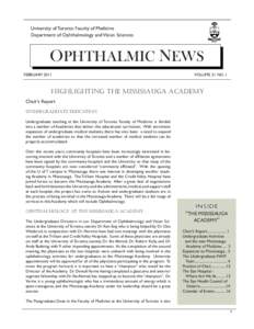 University of Toronto Faculty of Medicine Department of Ophthalmology and Vision Sciences OPHTHALMIC NEWS FEBRUARY 2011