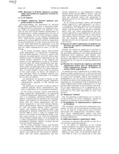 Page 151  TITLE 25—INDIANS § 450i. Retention of Federal employee coverage, rights and benefits by employees of tribal organizations