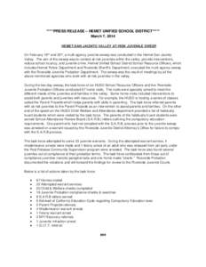 Microsoft Word - Hemet Unified School District_Press Release_Juvenile Sweep Report_02.14.docx