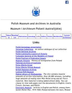Polish Museum and Archives in Australia Muzeum i Archiwum Polonii Australijskiej Home About Reading Current