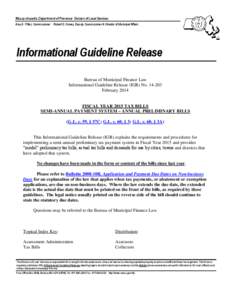 Massachusetts Department of Revenue Division of Local Services Amy A. Pitter, Commissioner Robert G. Nunes, Deputy Commissioner & Director of Municipal Affairs Informational Guideline Release Bureau of Municipal Finance 