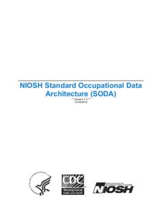 NIOSH Standard Occupational Data Architecture (SODA)