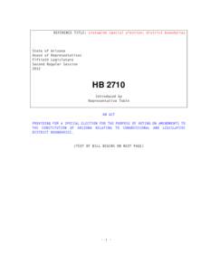 REFERENCE TITLE: statewide special election; district boundaries  State of Arizona House of Representatives Fiftieth Legislature Second Regular Session