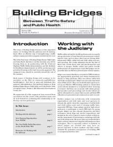 Building Bridges Between Traffic Safety and Public Health Spring 1997 Volume IV, Number 1