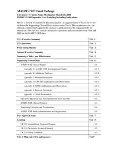 MADIT-CRT Panel Package Circulatory Systems Panel Meeting for March 18, 2010 P010012/S230 Expanded User Labeling Including Indications Below is the list of contents in this panel packet. A suggested area of focus for rev