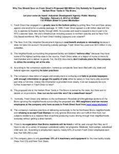 Why You Should Sour on Fresh Direct’s Proposed $80 Million City Subsidy for Expanding at Harlem River Yards in The Bronx. Let your voice be heard: Industrial Development Agency Public Hearing Thursday, February 9, 2012