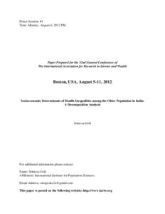 Poster Session: #1 Time: Monday. August 6, 2012 PM Paper Prepared for the 32nd General Conference of The International Association for Research in Income and Wealth