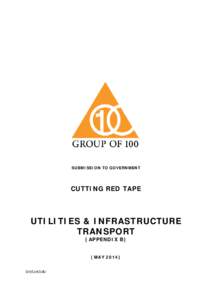 G100 Submission - Cutting Red Tape - Utilities & Infrastructure - May 2014