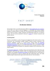 Third country relationships with the European Union / Politics of Ukraine / Eastern Partnership / Ukraine–European Union relations / High Representative of the Union for Foreign Affairs and Security Policy / Ukraine / European Union Association Agreement / Contact Group / Party of Regions / Europe / Politics of the European Union / Foreign relations of the European Union