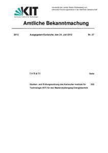 Universität des Landes Baden-Württemberg und nationales Forschungszentrum in der Helmholtz-Gemeinschaft Karlsruher Institut für Technologie  Amtliche Bekanntmachung