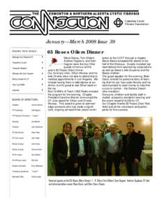 January—March 2008 Issue[removed]Roses Oilers Dinner INSIDE THIS ISSUE: Message from Regional Di-