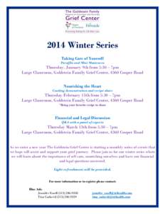 2014 Winter Series Taking Care of Yourself Paraffin and Mini Manicures  Thursday, January 9th from 5:30 – 7pm