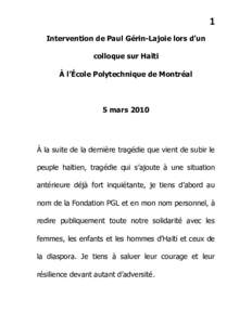 1 Intervention de Paul Gérin-Lajoie lors d’un colloque sur Haïti À l’École Polytechnique de Montréal  5 mars 2010