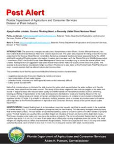 Pest Alert Florida Department of Agriculture and Consumer Services Division of Plant Industry Nymphoides cristata, Crested Floating Heart, a Recently Listed State Noxious Weed Patti J. Anderson, Patti.Anderson@FreshFromF