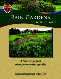 Rain Gardens  Technical Guide A landscape tool to improve water quality