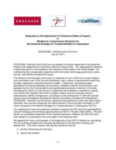 Response to the Department of Commerce Notice of Inquiry for Models for a Governance Structure for the National Strategy for Trusted Identities in Cyberspace  EDUCAUSE, Internet2 and InCommon