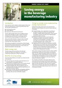 Energy saving fact sheet  Saving energy in the beverage manufacturing industry Introduction