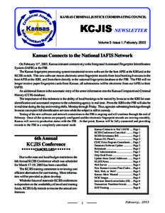 Law / Kansas Bureau of Investigation / National Crime Information Center / Kansas Highway Patrol / Computerized Criminal History / Kansas / Criminal Justice Information Services Division / Federal Bureau of Investigation / Interstate Identification Index / Criminal records / Law enforcement / Government