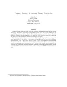 Property Testing: A Learning Theory Perspective Dana Ron∗ School of EE Tel-Aviv University Ramat Aviv, Israel 