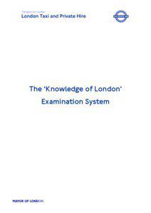 Taxi Driver Knowledge of London Examinations System May 2012