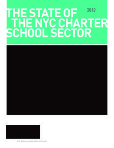 the state of the nyc charter school sector[removed]It’s about great public schools.