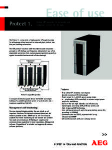 Protect 1.  Ease of use Online UPS systems for networks and computer centerskVA.