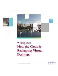 Whitepaper: How the Cloud Is Reshaping Virtual Desktops