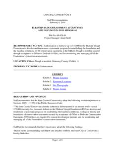 COASTAL CONSERVANCY Staff Recommendation February 4, 2010 ELKHORN SLOUGH EASEMENT ACCEPTANCE AND DOCUMENTATION PROGRAM File No[removed]