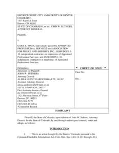 DISTRICT COURT, CITY AND COUNTY OF DENVER, COLORADO 1437 Bannock Street Denver, CO[removed]STATE OF COLORADO, ex rel. JOHN W. SUTHERS, ATTORNEY GENERAL,