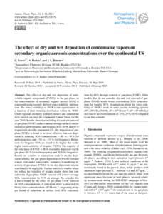 Atmos. Chem. Phys., 15, 1–18, 2015 www.atmos-chem-phys.netdoi:acp © Author(sCC Attribution 3.0 License.  The effect of dry and wet deposition of condensable vapors on