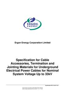 Specification for cable accessories, termination & jointing materials for underground electrical power cables for nominal systems voltage up to 33kV
