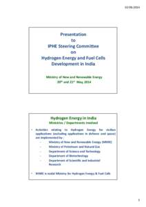 Technology / Sustainability / Emerging technologies / Renewable energy in India / Green vehicles / Hydrogen vehicle / Fuel cell vehicle / Fuel cell / Ministry of New and Renewable Energy / Hydrogen economy / Energy / Hydrogen technologies